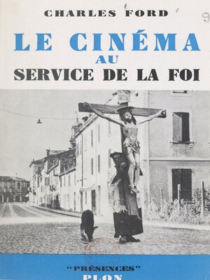 cover image of Le cinéma au service de la foi